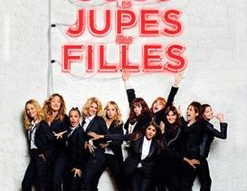 Bande annonce du film Sous les Jupes des Filles de Audrey Dana